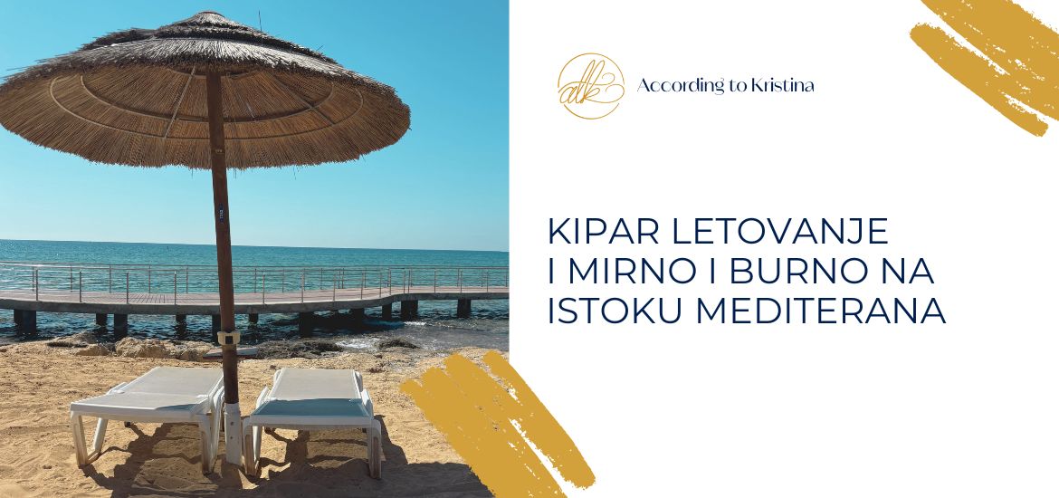 Kipar letovanje @ According to Kristina